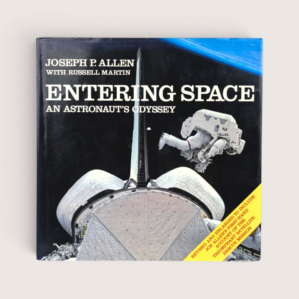1985 Entering Space An Astronauts Odyssey Joseph P Allen Hardcover Book NASA